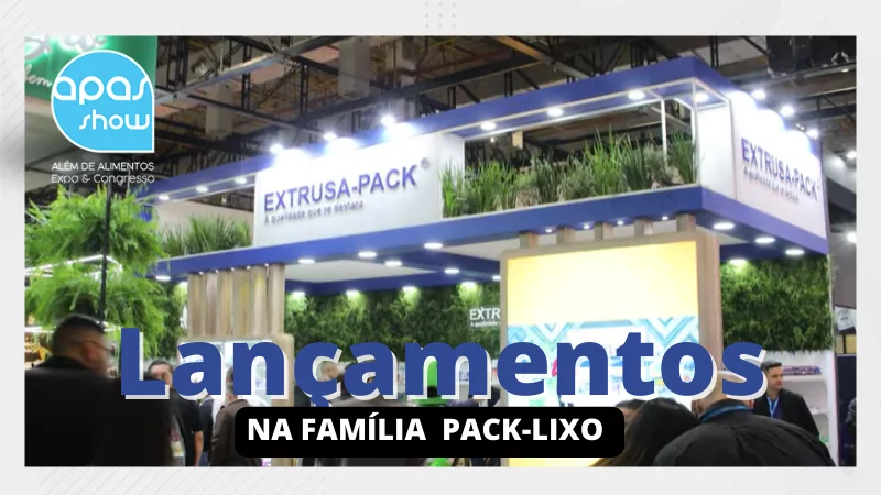 Extrusa-Pack foi Sucesso na Apas Show 2023.